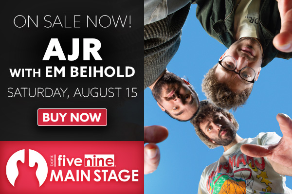 Click to Buy - AJR with Em Beihold, Saturday August 15