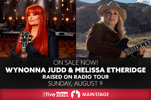 Wynonna Judd & Melissa Etheridge On Sale Now