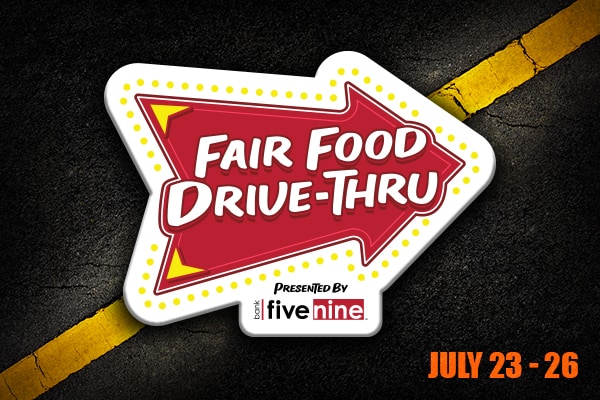 web_600x400_FFDT_week1 Week 1 of Fair Food Drive Thru - July 23-26