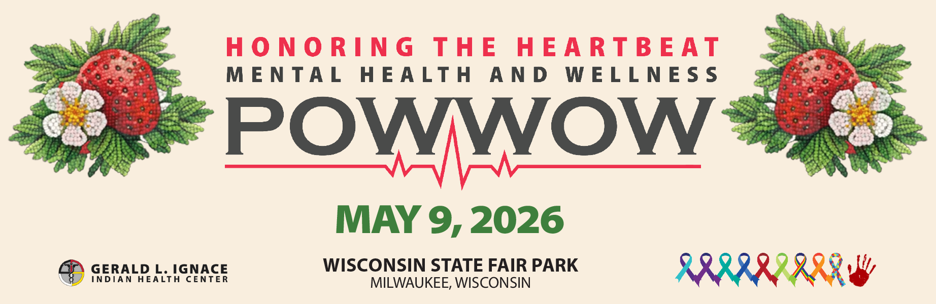 Image of strawberries on left and right of Honoring the Heartbeat Mental Health and Wellness Powwow May 9, 2026