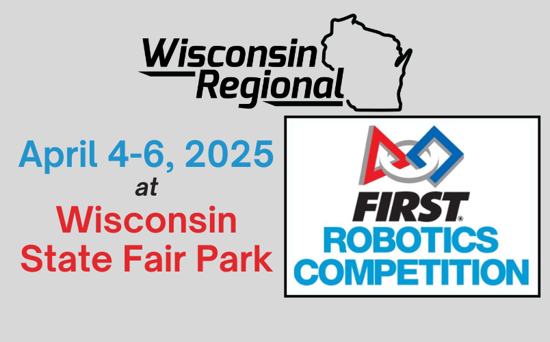 FIRST Robotics Competition Wisconsin Regional