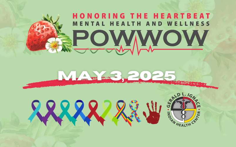 Honoring the Heartbeat Mental Health and Wellness Powwow