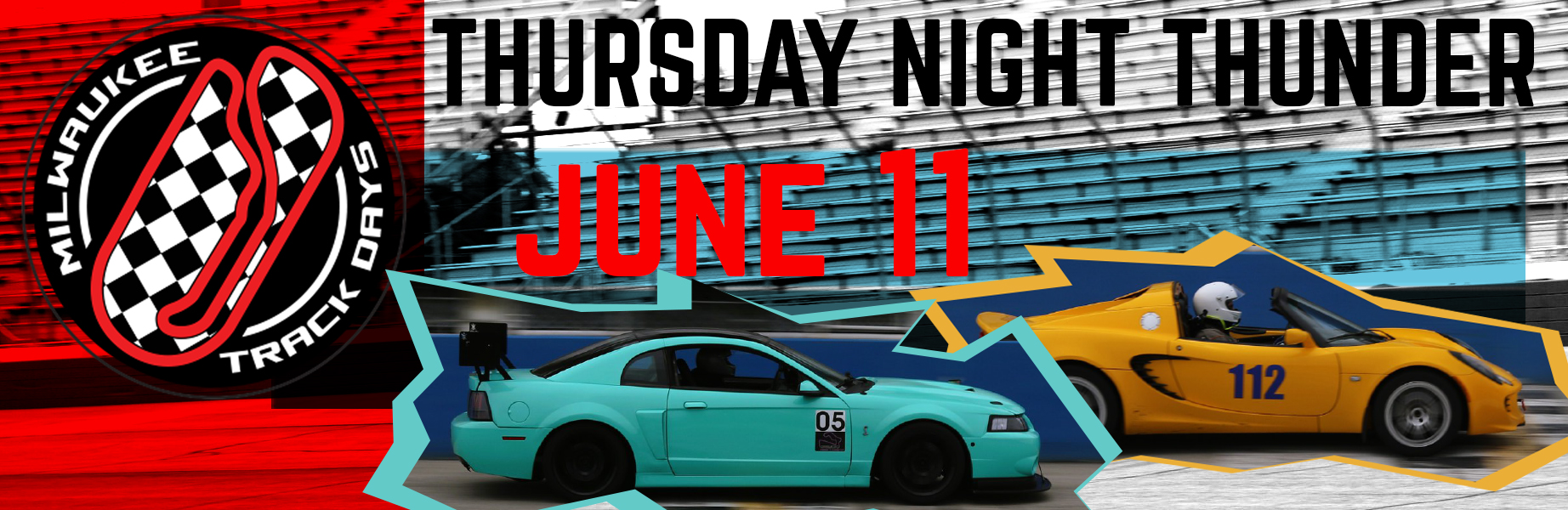 Milwaukee Track Days logo. Thursday Night Thunder June 11. Blue car and yellow car.