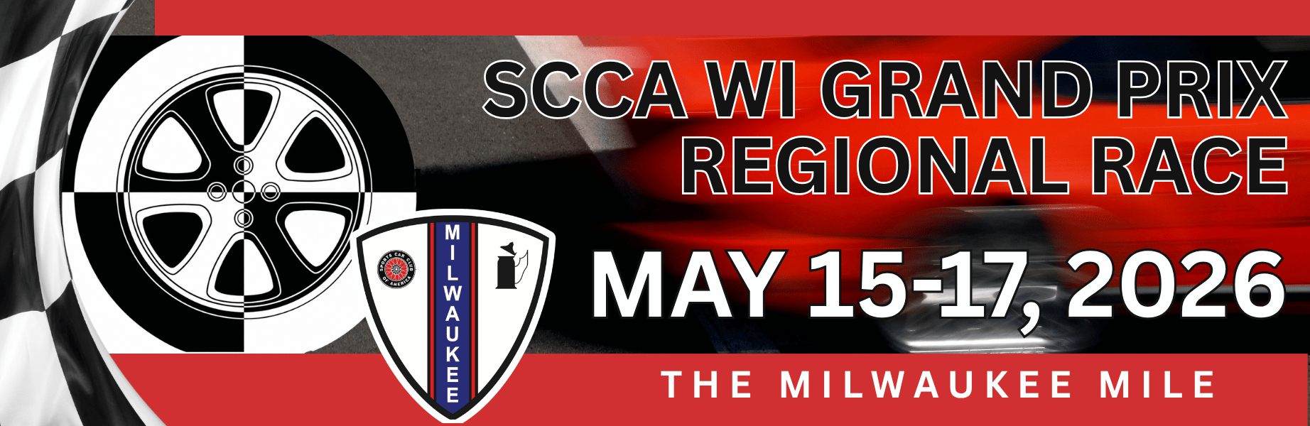 WI Grand Prix Double Regionals May 15-17 at the Milwaukee Mile