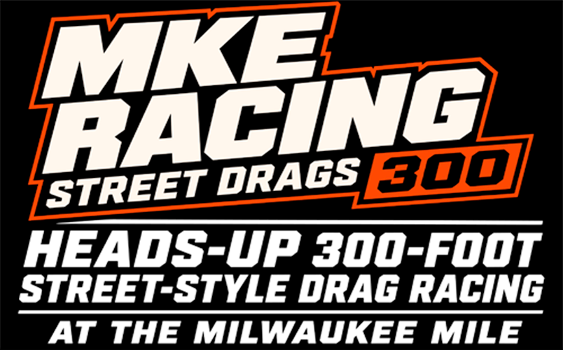 MKE Racing Street Drags 300 logo